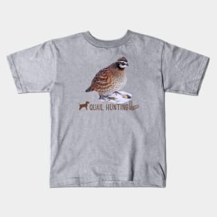 QUAIL HUNTING Kids T-Shirt